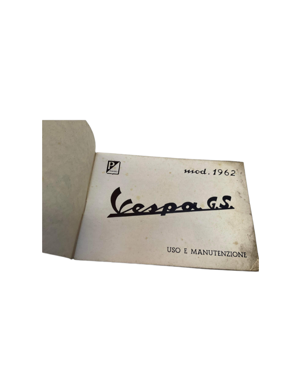 Manuale Vespa GS. uso e manutenzione. Mod. 1962