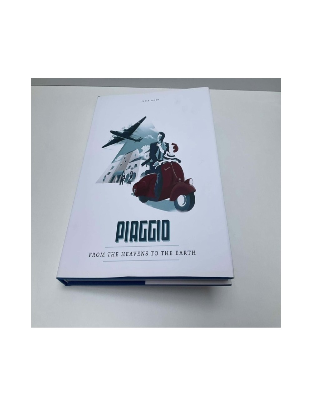 Libro Piaggio From The Heavens To The Earth, autore Paolo Zanon, versione inglese.  255 pagine, stampa su carta di alta qualità.