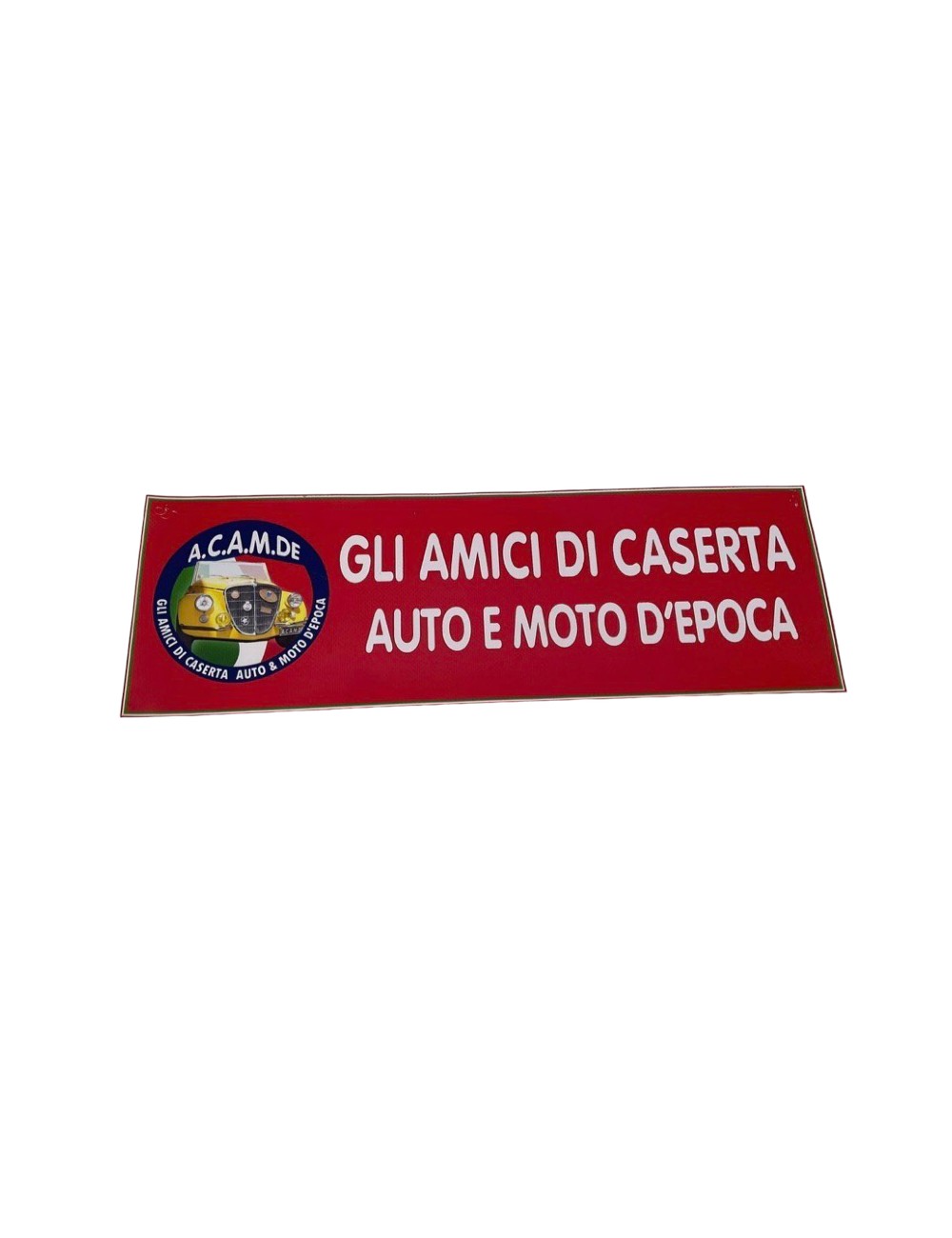 Striscione gli amici di Caserta auto e moto d'epoca. Dimensioni : 47 cm x 15 cm