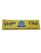 Striscione Vespa Club Giugliano in Campania. Dimensioni: 45 cm x 13 cm