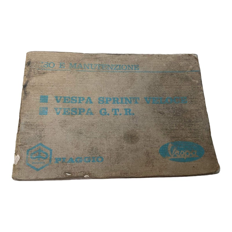 Manuale uso e manutenzione Vespa Sprint Veloce - Vespa G.T.R.