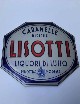 Tabella pubblicitaria Lisotti - Liquori di lusso. Dimensioni : 24 cm x 17 cm